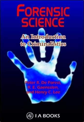 introduction forensic science criminalistics gaensslen Doc